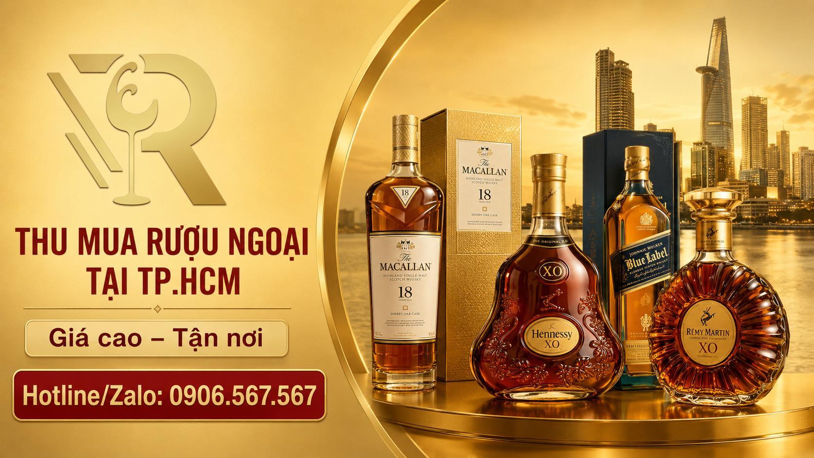 Thu mua rượu ngoại tại TpHCM - ĐỊNH GIÁ RƯỢU