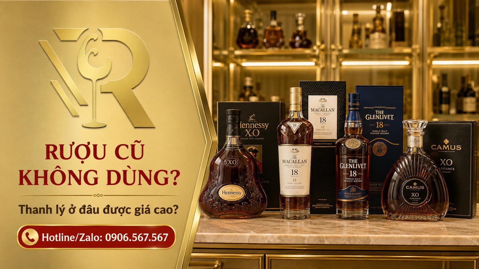 Rượu Cũ Không Dùng, Thanh Lý Ở Đâu Được Giá Cao